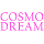 COSMO DREAM